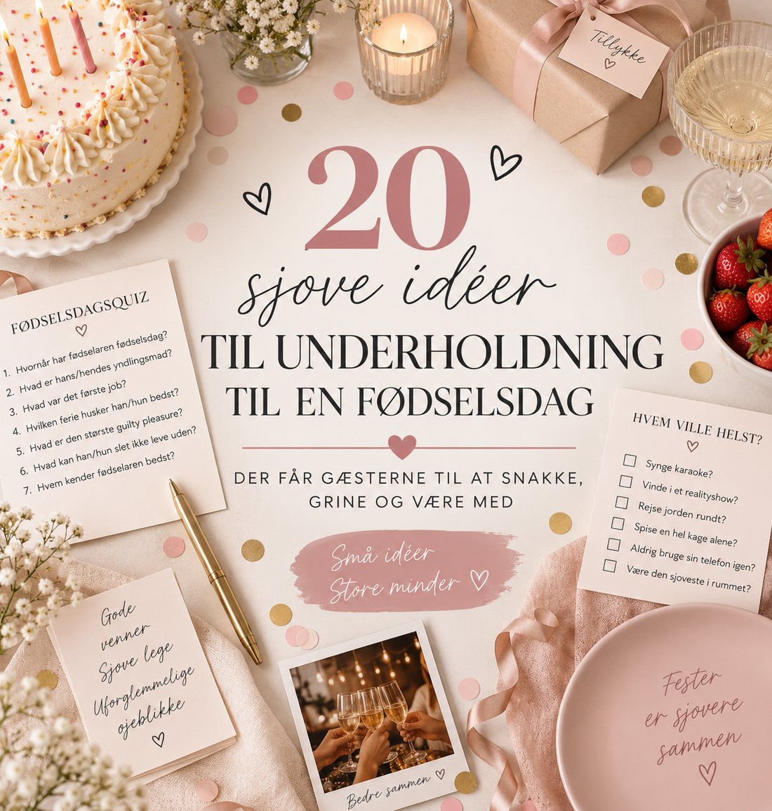 20 sjove idéer til underholdning til en fødselsdag