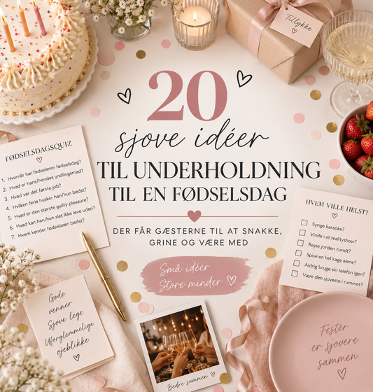 20 sjove idéer til underholdning til en fødselsdag