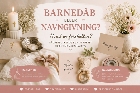 Barnedåb eller navngivning – hvad er forskellen?