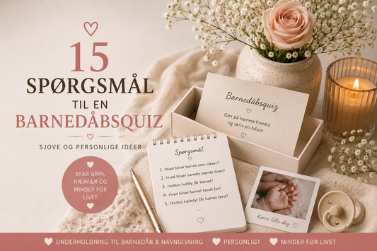 15 spørgsmål til en barnedåbsquiz – sjove og personlige idéer